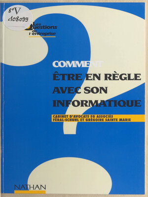cover image of Comment être en règle avec son informatique